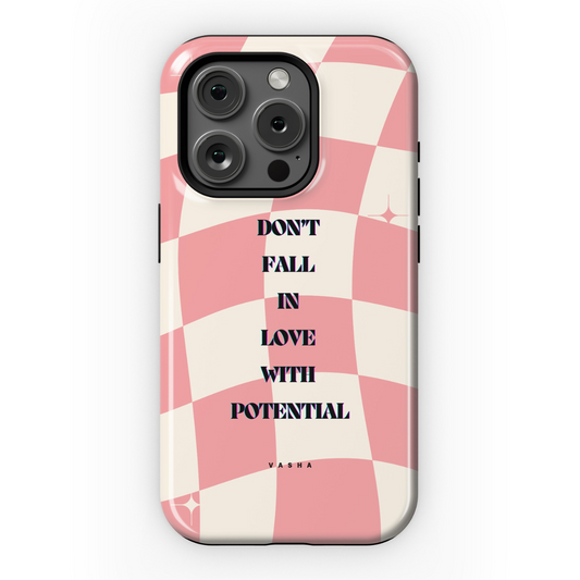 Telefono dėklas – Don’t fall in love with potential