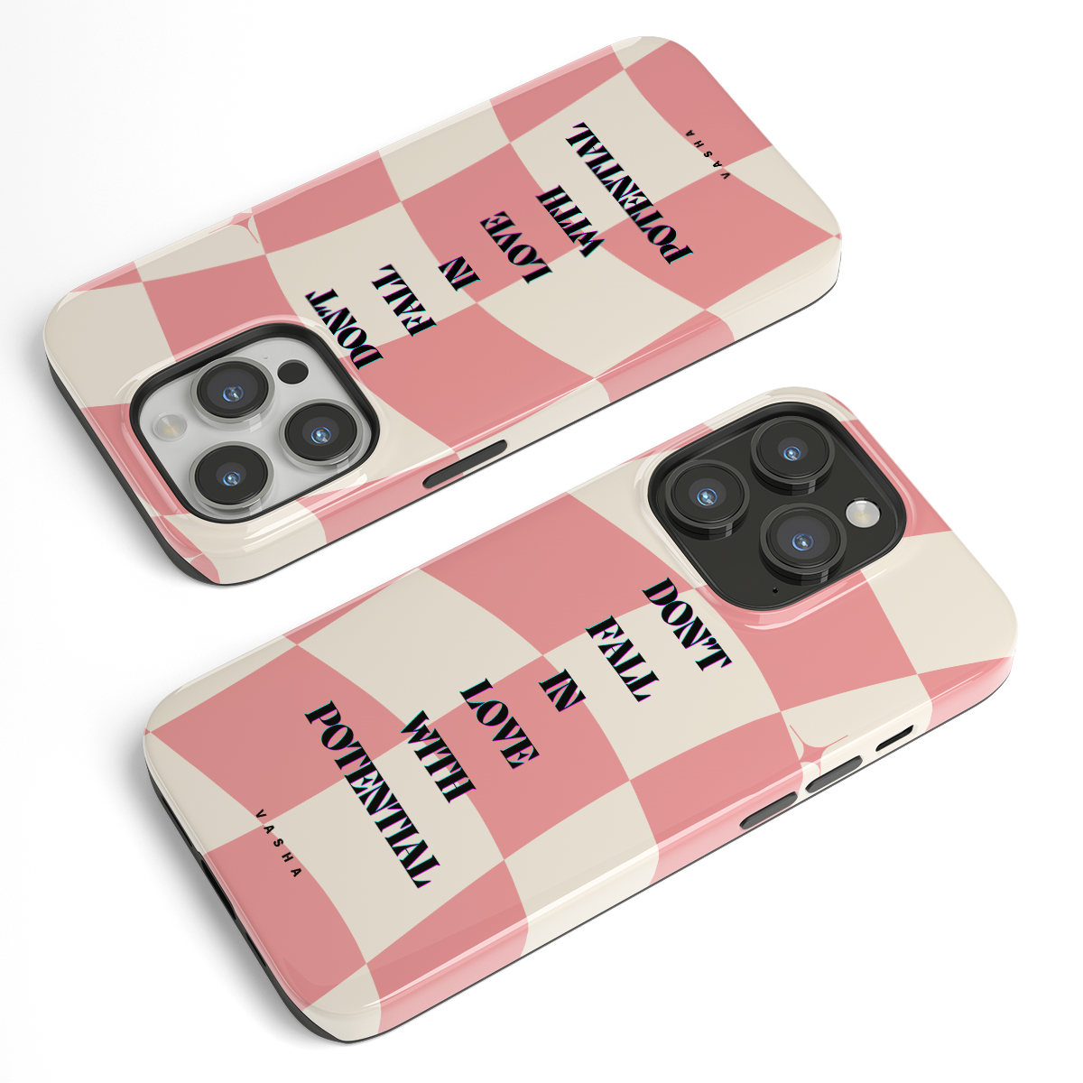 Phone Case - Don’t fall in love with potential